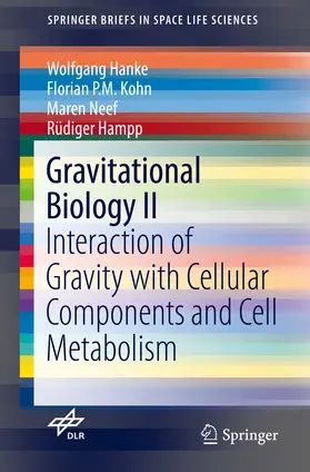 Hanke / Kohn / Neef |  Gravitational Biology II | eBook | Sack Fachmedien