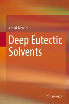 Marcus |  Deep Eutectic Solvents | Buch |  Sack Fachmedien