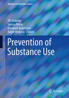 Sloboda / Hingson / Petras | Prevention of Substance Use | Buch | 978-3-030-00625-9 | sack.de