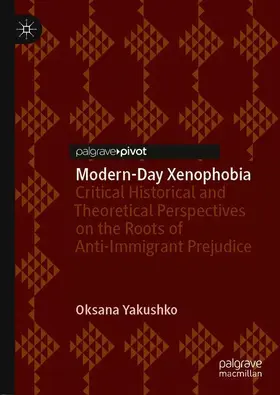 Yakushko |  Modern-Day Xenophobia | Buch |  Sack Fachmedien