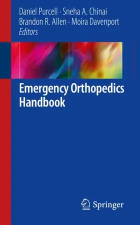 Purcell / Davenport / Chinai |  Emergency Orthopedics Handbook | Buch |  Sack Fachmedien