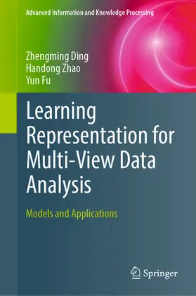 Ding / Zhao / Fu |  Learning Representation for Multi-View Data Analysis | eBook | Sack Fachmedien