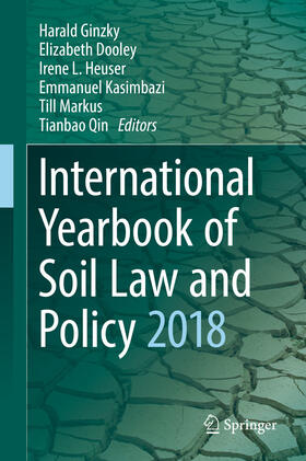 Ginzky / Dooley / Heuser | International Yearbook of Soil Law and Policy 2018 | E-Book | sack.de