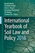 Ginzky / Dooley / Heuser |  International Yearbook of Soil Law and Policy 2018 | eBook | Sack Fachmedien