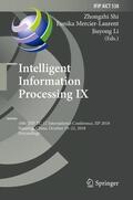 Shi / Li / Mercier-Laurent |  Intelligent Information Processing IX | Buch |  Sack Fachmedien