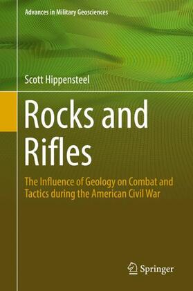 Hippensteel | Rocks and Rifles | Buch | 978-3-030-00876-5 | sack.de
