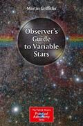 Griffiths |  Observer's Guide to Variable Stars | Buch |  Sack Fachmedien