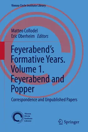 Oberheim / Collodel |  Feyerabend's Formative Years. Volume 1. Feyerabend and Popper | Buch |  Sack Fachmedien