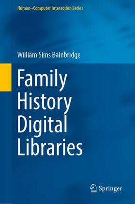 Bainbridge | Family History Digital Libraries | Buch | 978-3-030-01062-1 | sack.de