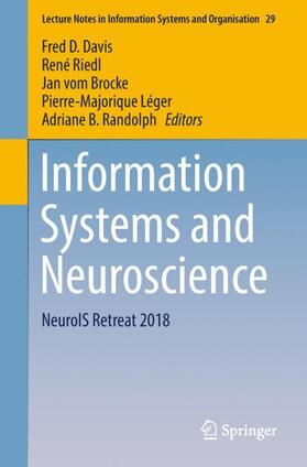 Davis / Riedl / Randolph | Information Systems and Neuroscience | Buch | 978-3-030-01086-7 | sack.de