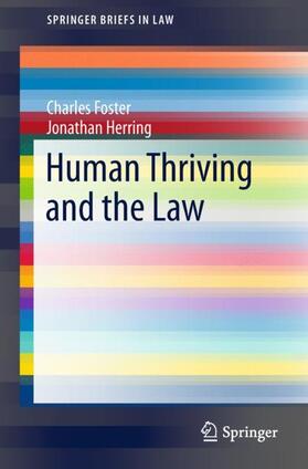 Herring / Foster |  Human Thriving and the Law | Buch |  Sack Fachmedien