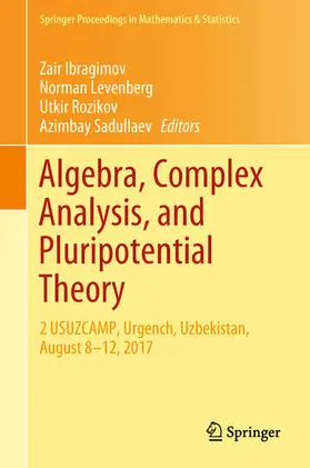Ibragimov / Levenberg / Rozikov |  Algebra, Complex Analysis, and Pluripotential Theory | eBook | Sack Fachmedien
