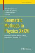 Kielanowski / Previato / Odzijewicz |  Geometric Methods in Physics XXXVI | Buch |  Sack Fachmedien