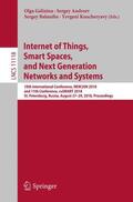 Galinina / Koucheryavy / Andreev |  Internet of Things, Smart Spaces, and Next Generation Networks and Systems | Buch |  Sack Fachmedien
