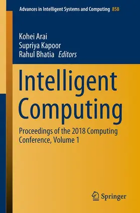 Arai / Bhatia / Kapoor | Intelligent Computing | Buch | 978-3-030-01173-4 | sack.de