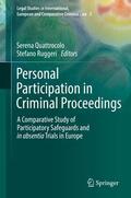 Ruggeri / Quattrocolo |  Personal Participation in Criminal Proceedings | Buch |  Sack Fachmedien