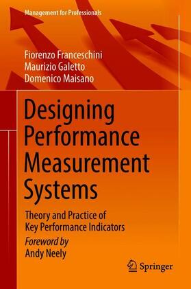 Franceschini / Maisano / Galetto | Designing Performance Measurement Systems | Buch | 978-3-030-01191-8 | sack.de
