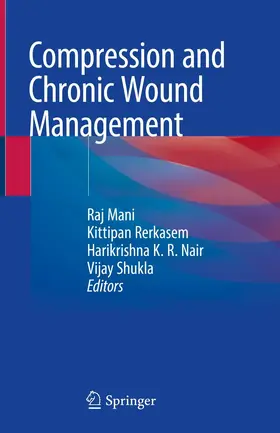 Mani / Rerkasem / Nair |  Compression and Chronic Wound Management | eBook | Sack Fachmedien