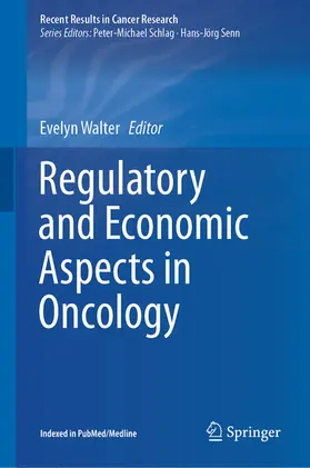 Walter | Regulatory and Economic Aspects in Oncology | E-Book | www.sack.de