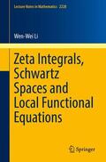 Li |  Zeta Integrals, Schwartz Spaces and Local Functional Equations | Buch |  Sack Fachmedien