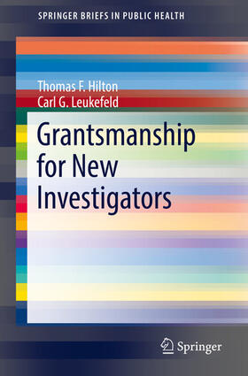 Hilton / Leukefeld | Grantsmanship for New Investigators | E-Book | sack.de