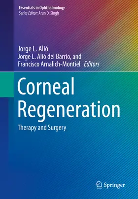 Alió / Alió del Barrio / Arnalich-Montiel |  Corneal Regeneration | eBook | Sack Fachmedien
