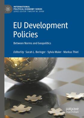 Beringer / Thiel / Maier |  EU Development Policies | Buch |  Sack Fachmedien