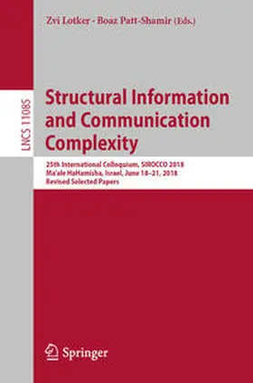 Lotker / Patt-Shamir |  Structural Information and Communication Complexity | eBook | Sack Fachmedien