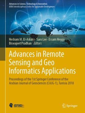 El-Askary / Pradhan / Lee |  Advances in Remote Sensing and Geo Informatics Applications | Buch |  Sack Fachmedien