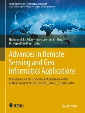El-Askary / Lee / Heggy | Advances in Remote Sensing and Geo Informatics Applications | E-Book | sack.de