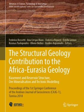 Rossetti / Blanc / Riguzzi |  The Structural Geology Contribution to the Africa-Eurasia Ge | Buch |  Sack Fachmedien