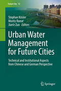 Köster / Reese / Zuo |  Urban Water Management for Future Cities | eBook | Sack Fachmedien