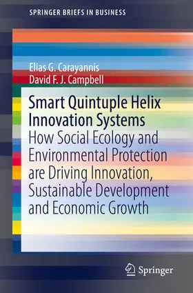 Carayannis / Campbell | Smart Quintuple Helix Innovation Systems | E-Book | sack.de