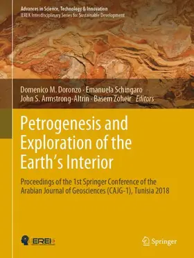 Doronzo / Zoheir / Schingaro |  Petrogenesis and Exploration of the Earth's Interior | Buch |  Sack Fachmedien