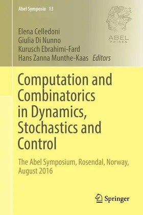 Celledoni / Munthe-Kaas / Di Nunno |  Computation and Combinatorics in Dynamics, Stochastics and Control | Buch |  Sack Fachmedien