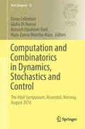 Celledoni / Di Nunno / Ebrahimi-Fard |  Computation and Combinatorics in Dynamics, Stochastics and Control | eBook | Sack Fachmedien