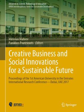 Poutziouris / Mateev | Creative Business and Social Innovations for a Sustainable Future | Buch | 978-3-030-01661-6 | sack.de