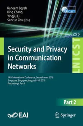 Beyah / Chang / Li | Security and Privacy in Communication Networks | E-Book | sack.de