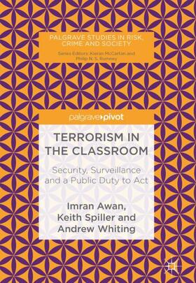 Awan / Whiting / Spiller |  Terrorism in the Classroom | Buch |  Sack Fachmedien
