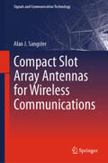 Sangster |  Compact Slot Array Antennas for Wireless Communications | eBook | Sack Fachmedien