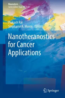 Morris / Rai |  Nanotheranostics for Cancer Applications | Buch |  Sack Fachmedien
