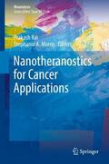Morris / Rai |  Nanotheranostics for Cancer Applications | Buch |  Sack Fachmedien
