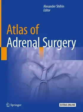 Shifrin | Atlas of Adrenal Surgery | E-Book | www.sack.de