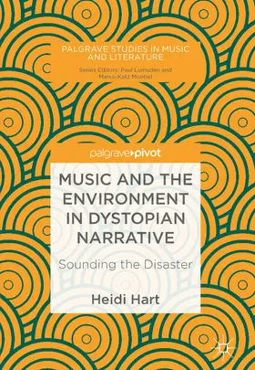 Hart | Music and the Environment in Dystopian Narrative | E-Book | sack.de