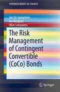 De Spiegeleer / Schoutens / Marquet |  The Risk Management of Contingent Convertible (CoCo) Bonds | Buch |  Sack Fachmedien