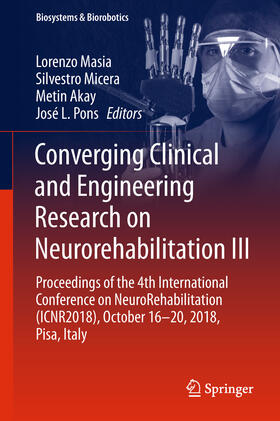 Masia / Micera / Akay | Converging Clinical and Engineering Research on Neurorehabilitation III | E-Book | sack.de
