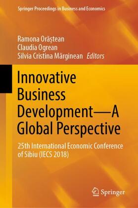 Ora?tean / Ogrean / Marginean |  Innovative Business Development¿A Global Perspective | Buch |  Sack Fachmedien