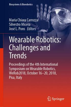 Carrozza / Pons / Micera | Wearable Robotics: Challenges and Trends | Buch | 978-3-030-01886-3 | sack.de