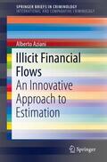Aziani |  Illicit Financial Flows | Buch |  Sack Fachmedien