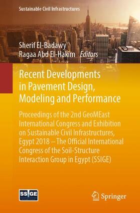 Abd El-Hakim / El-Badawy | Recent Developments in Pavement Design, Modeling and Performance | Buch | 978-3-030-01907-5 | sack.de